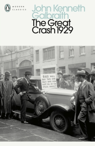 Obal Knihy The Great Crash 1929 od Johna Kennetha Galbraitha